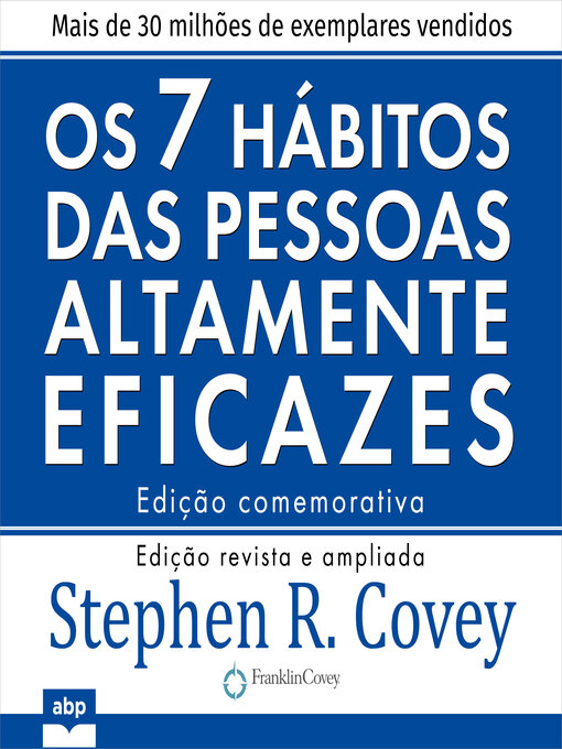 Cover image for Os 7 hábitos das pessoas altamente eficazes